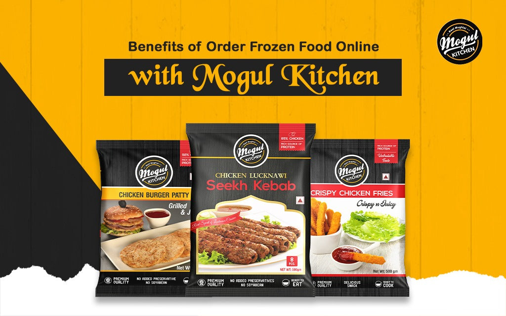 Benefits of Order Frozen Food Online with Mogul Kitchen
